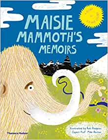 Maisie Mammoth's Memoirs book