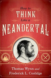 How to Think Like a Neandertal book