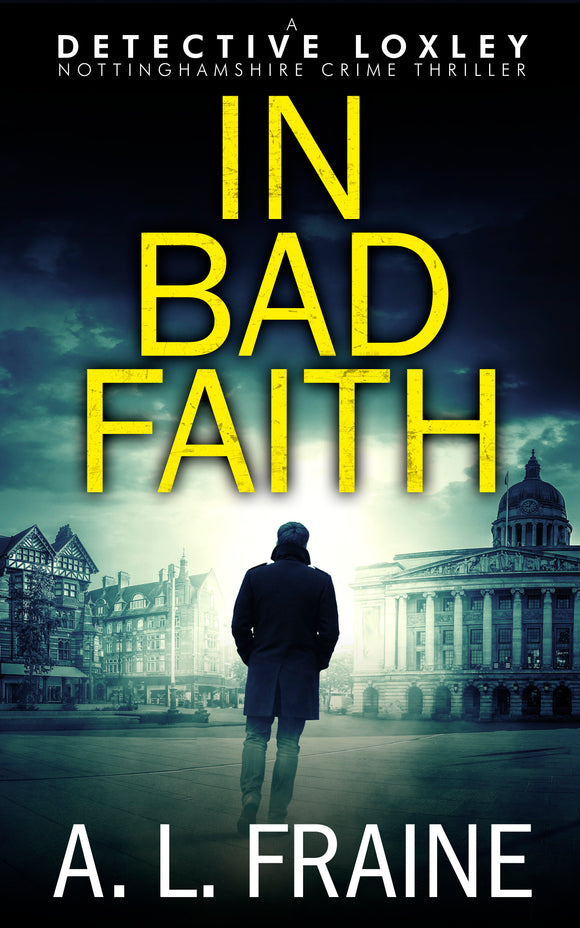 In Bad Faith (Local Crime Thriller) book