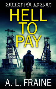 Hell to Pay (Local Crime Thriller)
