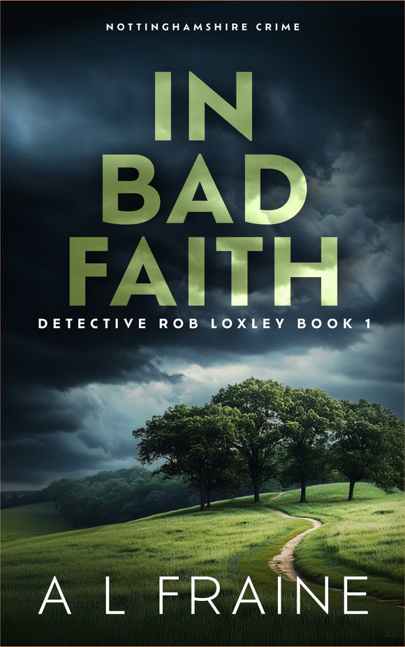 In Bad Faith (Local Crime Thriller) book