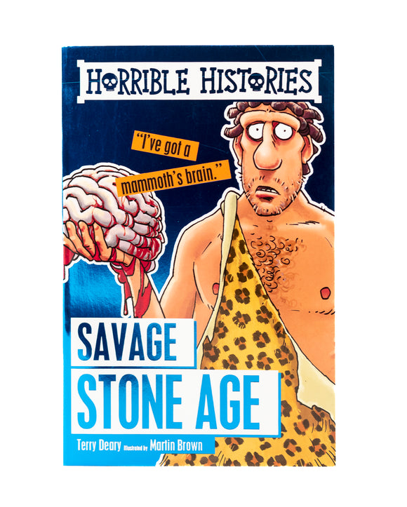 Horrible Histories: Savage Stone Age book