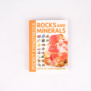 Pocket Eyewitness Rocks and Minerals: Facts at Your Fingertips